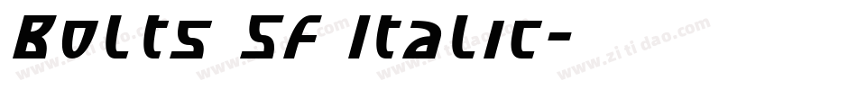 Bolts SF Italic字体转换